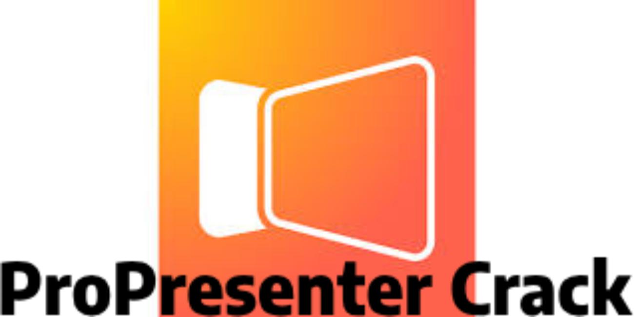 ProPresenter Crack